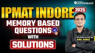 IPMAT Indore 2025 Exam Analysis & Memory-Based Quants Question Solutions ✍🏻| IPMAT 2025 Answer Key 🎯