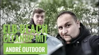 Elb Beach CleanUp mit Andre Outdoor !