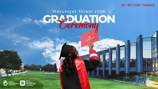 2025-2026 G&uuml;z D&ouml;nemi Mezuniyet T&ouml;reni/ 2025-2026 Fall Semester Graduation Ceremony Video 1