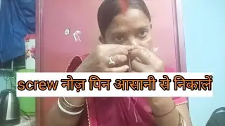 How to Remove Screw Type Nose Pin Easily at Home