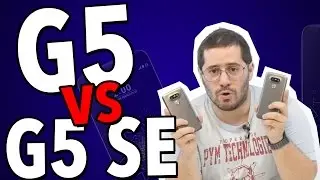 COMPARATIVO: LG G5 vs. G5 SE