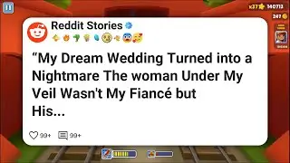 &ldquo;My Dream Wedding Turned into a Nightmare The woman Under My Veil Wasn&rsquo;t My Fianc&eacute; but His #reddit 