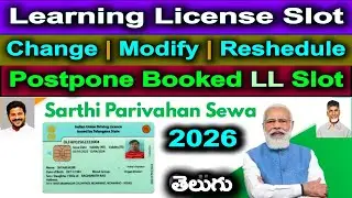 Learning License Slot Booking Date Change Online 2026 | Reschedule or Modify or Postpone LLR Slot