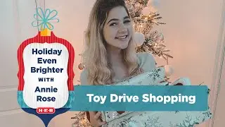 Holiday Even Brighter with Annie Rose: Toy Drive Shopping Trip