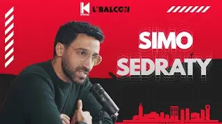 L'BALCON EP 10 - SIMO SEDRATY