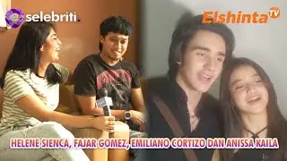 ESELEBRITI HELENE SIENCA, FAJAR GOMEZ, EMILIANO CORTIZO DAN ANISSA KAILA