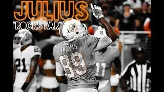 Julius Thomas || &ldquo;Rockstar&rdquo; || 2017 Highlights