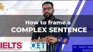 Complex Sentences For OET And IELTS - Functional Grammar