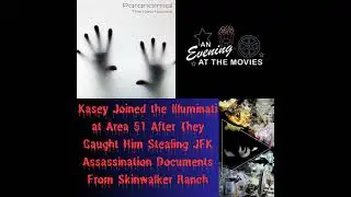 Kasey Joined the Illuminati at Area 51 After They Caught Him Stealing JFK Assassination Documents...