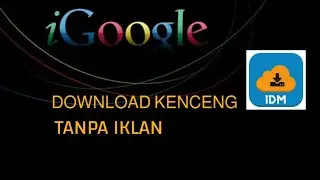 Browser 1DM Tanpa IKLAN & Download kenceng Untuk Android Pemgganti IDM