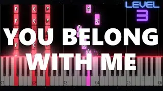 You Belong With Me - Taylor Swift - INTERMEDIATE Piano Tutorial