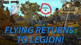 Полеты возвращаются в World of Warcraft: Legion? - Легкий способ взломать траву и добычу полезных ископаемых!