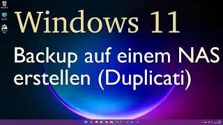 Windows 11 - Backup auf einem Synology-NAS erstellen