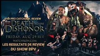 Les R&eacute;sultats De Review Du Show PPV)Pay-Per-View De La AEW ROH Death Before Dishonor 2025. 