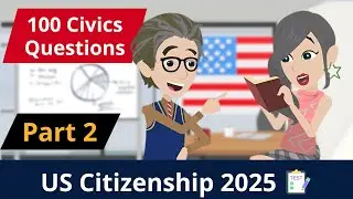100 Civics Questions for US Citizenship 2025 | Animated Interview Practice | Part 2 (16&ndash;30)