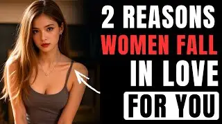 This Is How Women Fall in Love (Explained) | Female Psychology