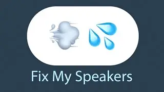 Fix My Speaker Sound 💦
