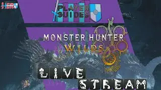 #TemperedTuesday: Monster Hunter Wilds TU4 Livestream
