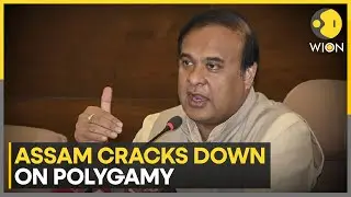 Assam Government Plans Strict Penalties for Polygamy | WION