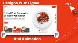 Foodie Home Page UI Design in Figma | Food Website Design with Animation | UI/UX Tutorial