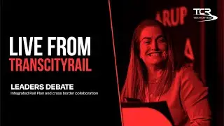 TCR Midlands | Integrated Rail Plan and cross border collaboration