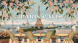 PARIS CAFE ☕ French Instrumental Music | Relaxing Cafe Music