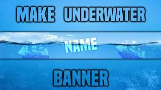 HOW TO MAKE A SIMPLE UNDERWATER YOUTUBE BANNER ON ANDROID (PS TOUCH)