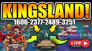 Kingsland Let's Go: 1606-2377-2489-3251 - Rise of Kingdoms