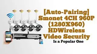 Smonet 4ch 960p1280 HD Wireless Video Security System - Smonet Security Camera System Review
