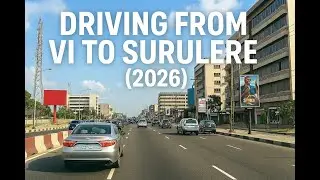 Driving from Victoria Island to Surulere Lagos (2026) &mdash; Traffic, Sights & Real Lagos Vibes!.