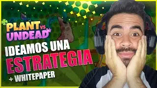 WHITEPAPER MAS QUE HACER CON PLANT VS UNDEAD DE AHORA EN ADELANTE | &iquest;SERA ENTABLE?