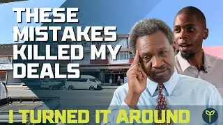 The Mistakes That Killed My Deals &mdash; And How I Finally Turned It Around