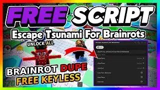 Escape Tsunami For Brainrots Script *NO KEY* - INF CASH, DUPE BRAINROTS, AUTOFARM + More!