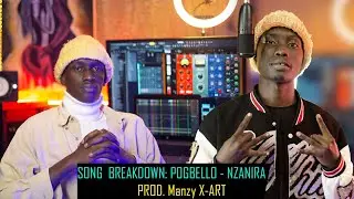 Song Breakdown: NZANIRA by Yacklass - Prod: MANZY X-ART