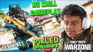 🔥Desi Vibes🔥No Chill Gameplay & Pure Madness🔥Warzone W's✨COD India #callofdutyindia #codwarzone