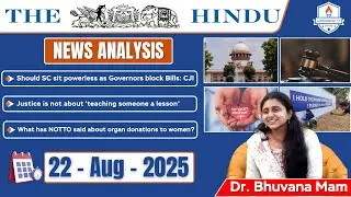 The Hindu News Analysis | 22nd August 2025 | UPSC Current Affairs | La Excellence IAS