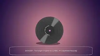 SEVADER - The Boogie (Original Mix) [LABEL Art Department Records]