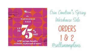 Erin Condren&rsquo;s Warehouse Sale #ecsquad #erincondren #sallsmomplans