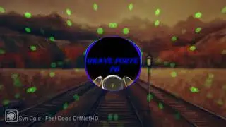 Syn Cole   Feel Good OffNetHD  [GRAVE FORTE]