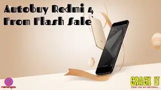 Trick to Buy Redmi 4 Auto Buy Script for Amazon - 2017