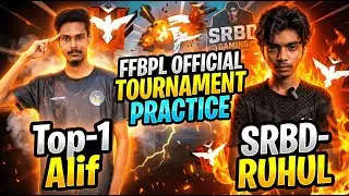 LIVE NOW!🔴FFBPL Pactice With Alif Gaming🔥 | Phone Gameplay | SRBD Gaming #alifgaming #top1 #ffbpl