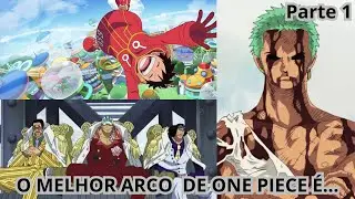 Rankeando Os Melhores Arcos de One Piece!!!!! Pt 1