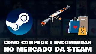 COMO COMPRAR E ENCOMENDAR ITENS NO MERCADO DA STEAM - SOBRE COMPRAS NO MERCADO DA COMUNIDADE STEAM