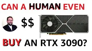 Can a human buy a Nvidia GeForce RTX 3090? Nvidia paper launch. Out of stock!