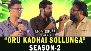 Oru Kadhai Sollunga - Moviebuff First Clap Season 2 Press Meet | Short Film Contest | Movie Buff