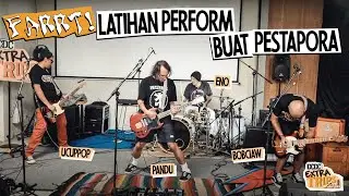 Eno NTRL, Bobciaw, Ucuppop, Pandu Morfem Latihan Perform Buat Pestapora | DCDC ExtraTrips - Farrt!