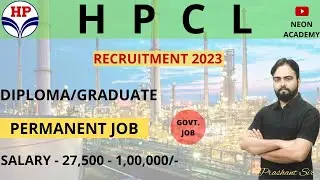 HPCL Recruitment Notification 2023 | HPCL Technician Vacancy | HPCL ITI, Diploma Degree Jobs 2023