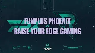 FPX VS RYE | VALORANT Challengers EU Qualifiers | Día 2 Semana 1 Stage 1