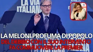 Del Debbio con il suo Intervento fa Impazzire la Platea e la Meloni si Commuove
