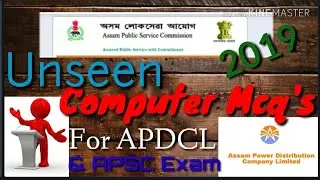 UNSEEN COMPUTER MCQ'S FOR APDCL || APSC COMPUTER BASED || EXAMS || 2019